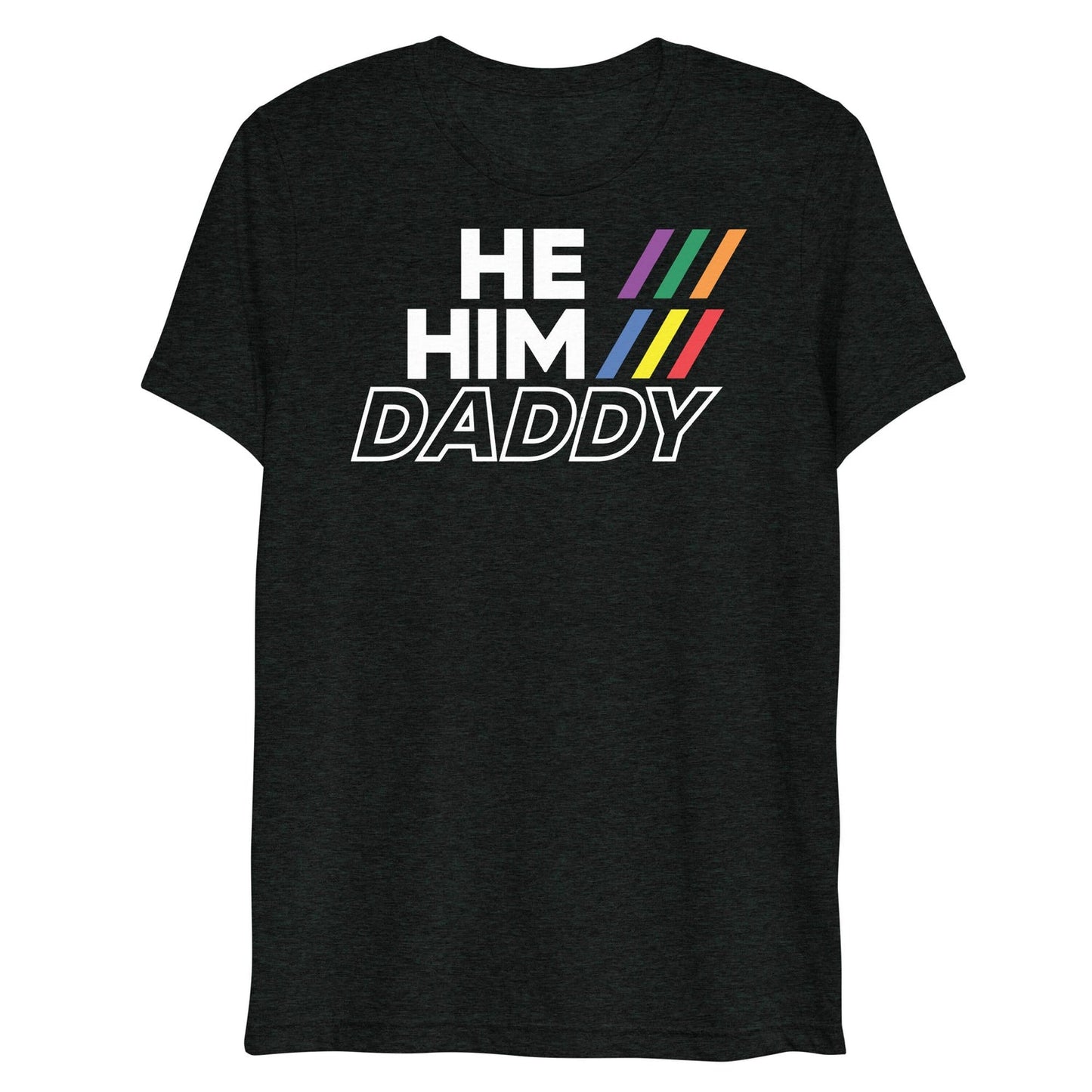 Swish Embassy He/Him/Daddy Tee