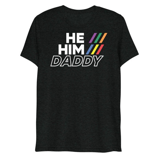 Swish Embassy He/Him/Daddy Tee
